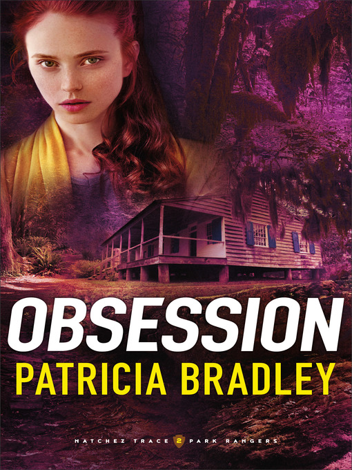 Title details for Obsession by Patricia Bradley - Available